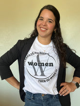 Load image into Gallery viewer, Celebrate Women's History Tee