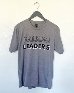Raising Leaders Gray Short Sleeve