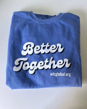 Load image into Gallery viewer, Better Together Crewneck Sweatshirt

