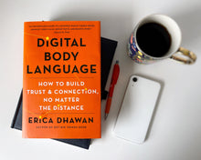 Load image into Gallery viewer, Digital Body Language by Erica Dhawan
