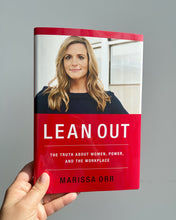 Load image into Gallery viewer, Lean Out: The Truth About Women, Power, and the Workplace by Marissa Orr
